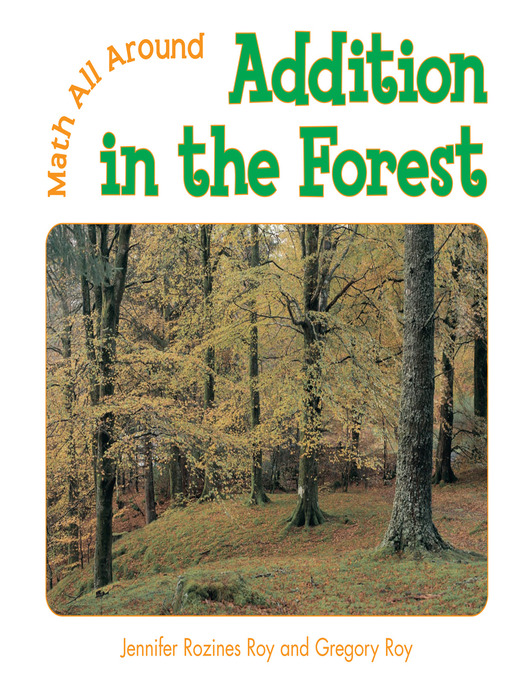 Title details for Addition in the Forest by Jennifer Rozines Roy - Available
